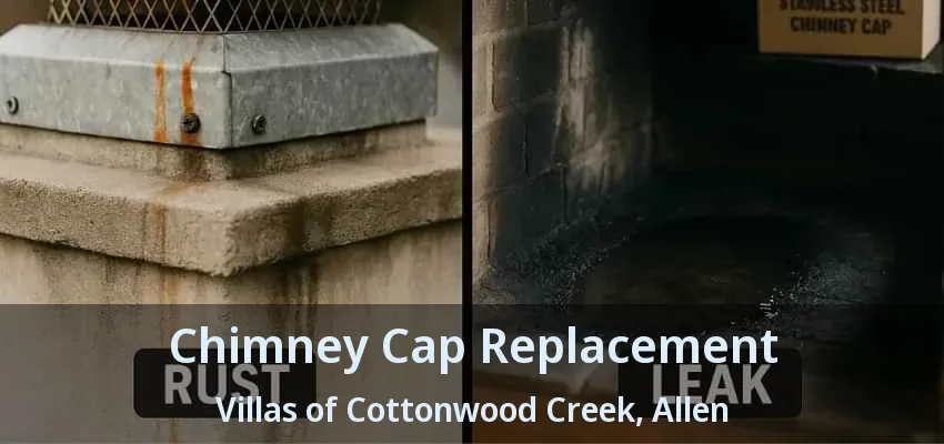 Chimney Cap Replacement Villas of Cottonwood Creek, Allen - TX