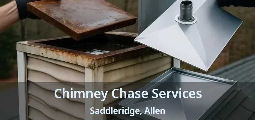 Chimney Chase Services Saddleridge, Allen - TX