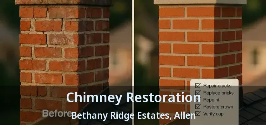 Chimney Restoration Bethany Ridge Estates, Allen - TX