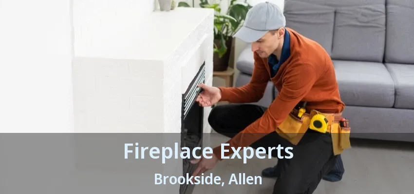 Fireplace Experts Brookside, Allen - TX