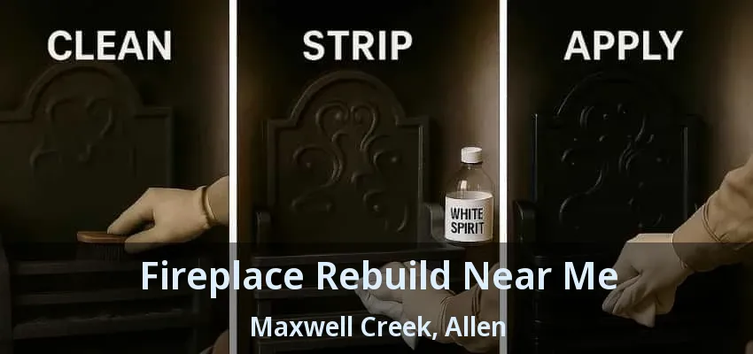 Fireplace Rebuild Near Me Maxwell Creek, Allen - TX