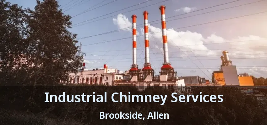 Industrial Chimney Services Brookside, Allen - TX