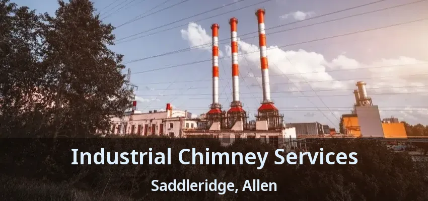 Industrial Chimney Services Saddleridge, Allen - TX