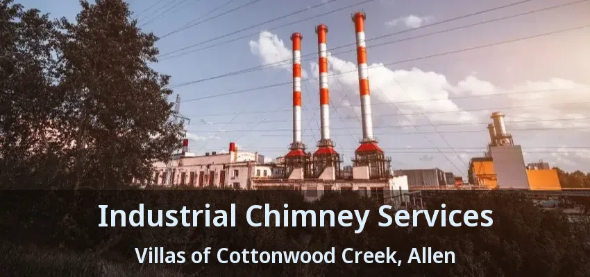 Industrial Chimney Services Villas of Cottonwood Creek, Allen - TX